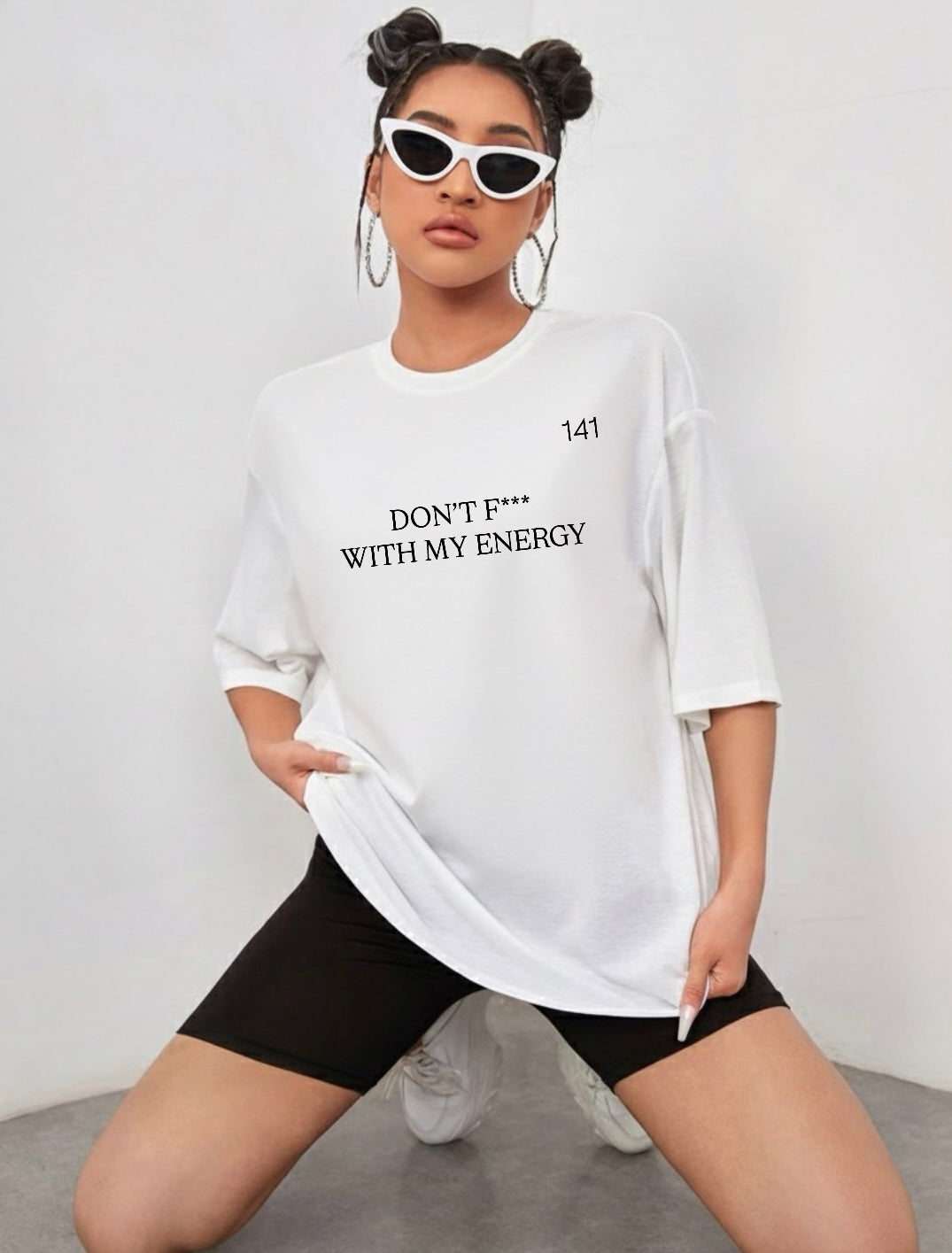 DON’T F*** WITH MY ENERGY Oversized T-Shirt White Edition (Women)