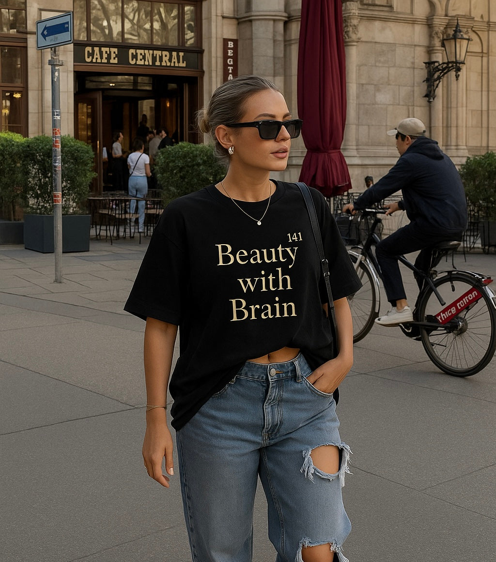 141 – Beauty With Brain T-Shirt for Women Black Edition